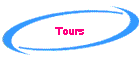 Tours